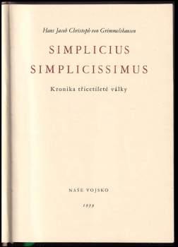 Hans Jakob Christoffel von Grimmelshausen: Simplicius Simplicissimus