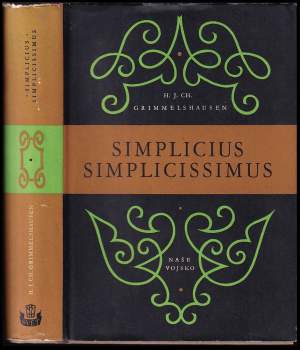 Hans Jakob Christoffel von Grimmelshausen: Simplicius Simplicissimus