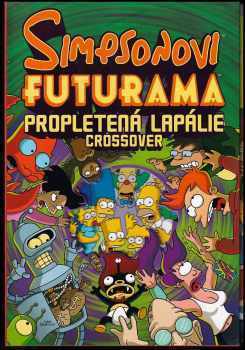 Matt Groening: Simpsonovi - Futurama