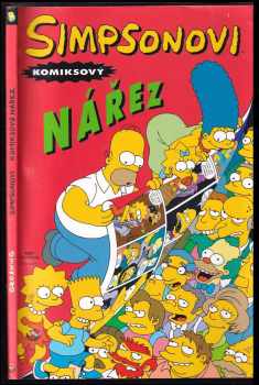 Simpsonovi : komiksový nářez - Matt Groening, Bill Morrison (2009, Crew) - ID: 1301028