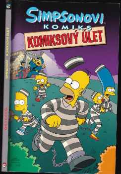 Matt Groening: Simpsonovi: komiksový úlet : komiks