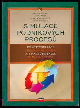 Martin Dlouhý: Simulace podnikových procesů