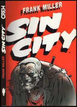 Frank Miller: Sin City