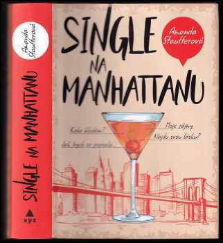 Single na Manhattanu - Amanda Stauffer (2018, XYZ) - ID: 426449