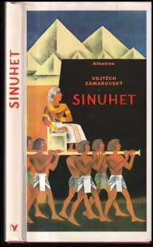 Vojtěch Zamarovský: Sinuhet