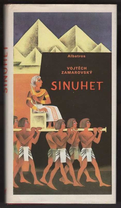 Vojtěch Zamarovský: Sinuhet