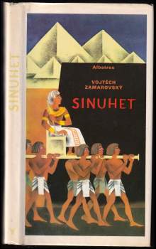 Vojtěch Zamarovský: Sinuhet