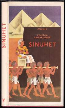 Vojtěch Zamarovský: Sinuhet