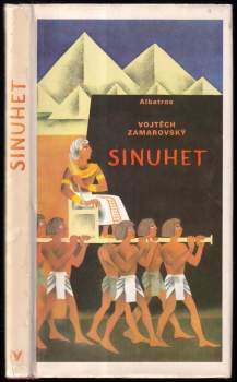 Vojtěch Zamarovský: Sinuhet