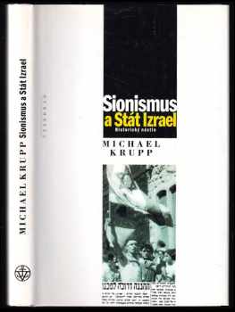 Michael Krupp: Sionismus a Stát Izrael - historický nástin