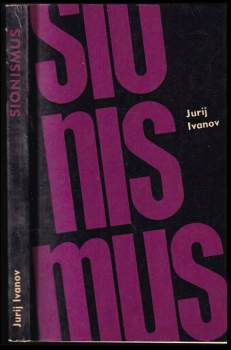 Jurij Ivanov: Sionismus