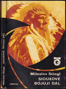 Siouxové bojují dál