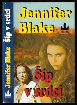 Jennifer Blake: Šíp v srdci