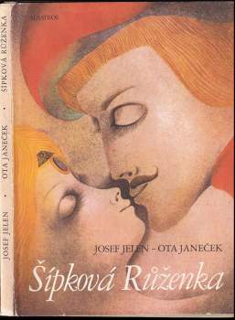 Josef Jelen: Šípková Růženka