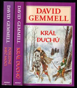 David Gemmell: Sipstrassi - Kameny moci 1 - 2 - Král duchů + Poslední meč moci