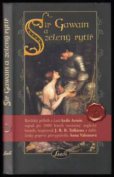Anna Valentová: Sir Gawain a zelený rytíř