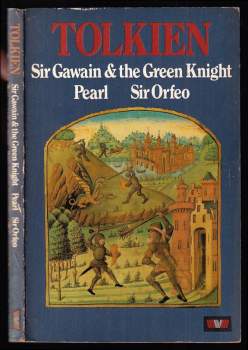 Sir Gawain & the Green Knight, Pear & Sir Orfeo