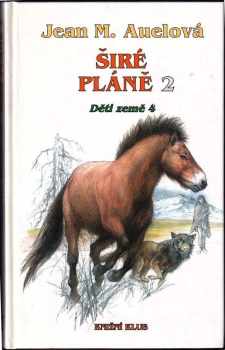 Jean Marie Auel: Širé pláně 1