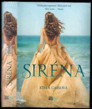 Kiera Cass: Siréna