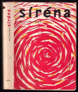 Siréna - Marie Majerová (1959, Státní pedagogické nakladatelství) - ID: 831386