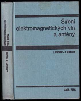 Šíření elektromagnetických vln a antény