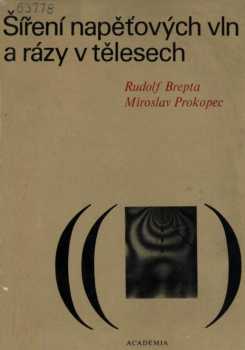Šíření napěťových vln a rázy v tělesech