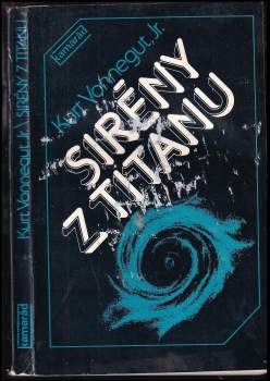Kurt Vonnegut: Sirény z Titanu