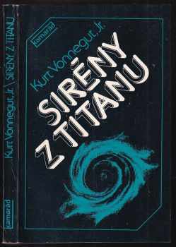 Sirény z Titanu - Kurt Vonnegut (1985, Práce) - ID: 803531