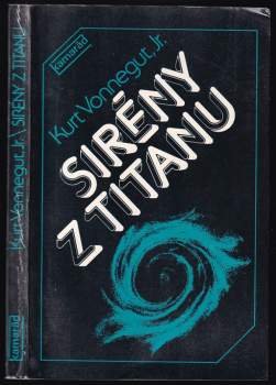 Sirény z Titanu - Kurt Vonnegut (1985, Práce) - ID: 830177