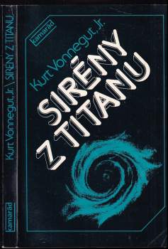 Sirény z Titanu - Kurt Vonnegut (1985, Práce) - ID: 835614