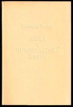 Lubomír Brožek: Sirka v Hérostratově kapse