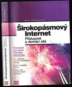 Širokopásmový Internet : přístupové a domácí sítě