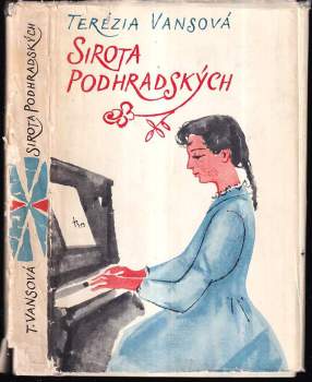 Terézia Vansová: Sirota Podhradských