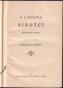 František Josef Čečetka: Sirotci