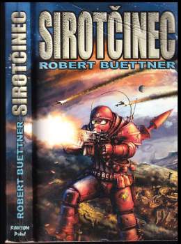 Robert Buettner: Sirotčinec
