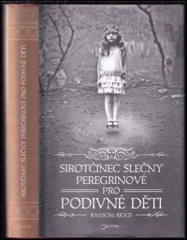 Sirotčinec slečny Peregrinové pro podivné děti