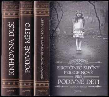 Ransom Riggs: KOMPLET Ransom Riggs 3X Sirotčinec slečny Peregrinové pro podivné děti - Podivné děti + Podivné město + Knihovna duší