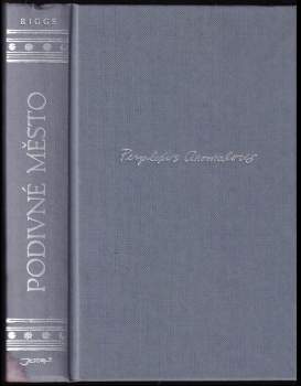 Ransom Riggs: Sirotčinec slečny Peregrinové