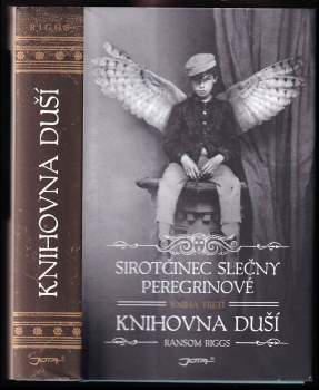 Sirotčinec slečny Peregrinové : Knihovna duší - Kniha třetí