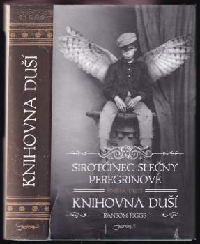 Ransom Riggs: Sirotčinec slečny Peregrinové