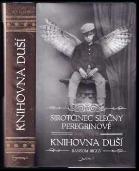 Ransom Riggs: Sirotčinec slečny Peregrinové