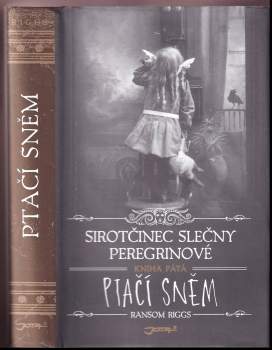 Sirotčinec slečny Peregrinové