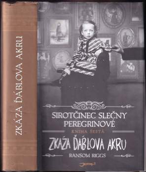 Ransom Riggs: Sirotčinec slečny Peregrinové