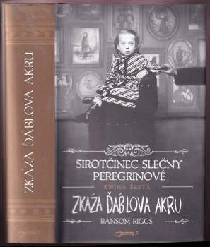 Ransom Riggs: Sirotčinec slečny Peregrinové