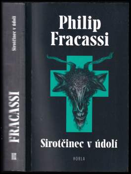 Philip Fracassi: Sirotčinec v údolí
