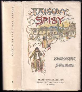 Karel Václav Rais: Sirotek ; Stehle