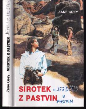 Zane Grey: Sirotek z pastvin