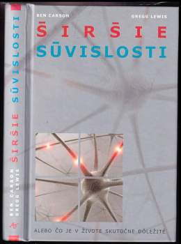 Širšie súvislosti, alebo,  Čo je v živote skutočne dôležité