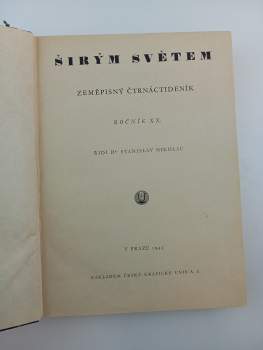 Stanislav Nikolau: Širým světem, ROČNÍK XX.