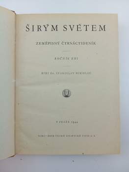 Stanislav Nikolau: Širým světem, KOMPLETNÍ ROČNÍK XXI.